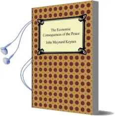 The Economic Consequences of the Peace Audiobook download free by John Maynard Keynes