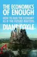 Audiobook The Economics of Enough: How to run the Economy as if the Future Matters author Diane Coyle