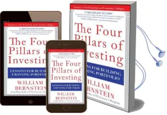 The Four Pillars of Investing: Lessons for Building a Winning Portfolio Audiobook download free by William J. Bernstein