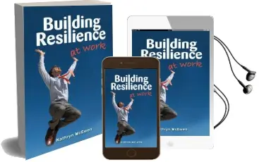 Building Resilience at Work Audiobook download free by Kathryn Mcewen
