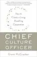 Audiobook Chief Culture Officer: How to Create a Living, Breathing Corporation author Grant Mccracken