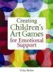 Audiobook Creating Children'S art Games for Emotional Support author Vicky Barber
