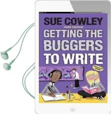 Getting the Buggers to Write Audiobook download free by Sue Cowley