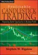 Audiobook Profitable Candlestick Trading: Pinpointing Market Opportunities to Maximize Profits author Stephen W. Bigalow
