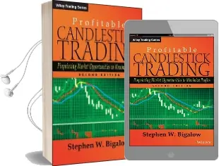 Profitable Candlestick Trading: Pinpointing Market Opportunities to Maximize Profits Audiobook download free by Stephen W. Bigalow