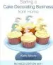 Audiobook Starting a Cake Decorating Business From Home 2011 author Kathy Moore