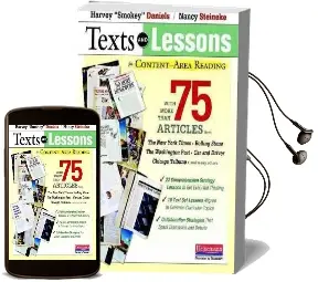 Texts and Lessons for Content-Area Reading: With More Than 75 Articles From the new York Times, Rolling Stone, the Washington Post, car and Driver, Chicago Tribune, and Many Others Audiobook download free by Harvey 'Smokey' Daniels