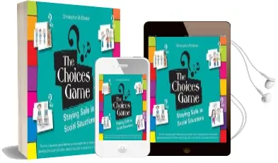 The Choices Game: Staying Safe in Social Situations Audiobook download free by Chris Mcmaster