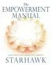 Audiobook The Empowerment Manual: A Guide for Collaborative Groups author Starhawk