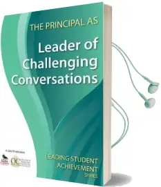 The Principal as Leader of Challenging Conversations Audiobook download free by Ontario Principals Council