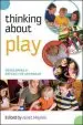 Audiobook Thinking About Play: Developing a Reflective Approach author Janet Moyles