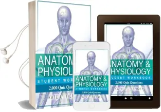 Anatomy & Physiology Student Workbook: 2,000 Puzzles & Quizzes Audiobook download free by Kate L Tierney