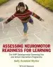 Audiobook Assessing Neuromotor Readiness for Learning: The Inpp Developmental Screening Test and School Intervention Programme author Sally Goddard Blythe