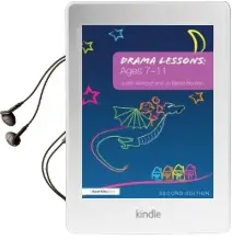 Drama Lessons: Ages 7-11 Audiobook download free by Judith Ackroyd