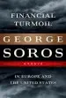 Audiobook Financial Turmoil in Europe and the United States: Essays author George Soros