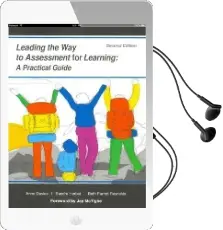 Leading the way to Assessment for Learning: A Practical Guide Audiobook download free by Anne Davies
