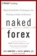 Audiobook Naked Forex: High-Probability Techniques for Trading Without Indicators author Alex Nekritin
