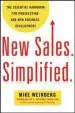 Audiobook New Sales. Simplified: The Essential Handbook for Prospecting and new Business Development author Mike Weinberg