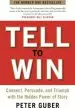 Audiobook Tell to win: Connect, Persuade and Triumph With the Hidden Power of Story author Peter Guber