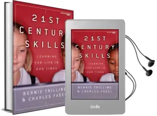 21St Century Skills: Learning for Life in our Times Audiobook download free by Bernie Trilling