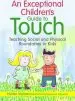 Audiobook An Exceptional Children'S Guide to Touch: Teaching Social and Physical Boundaries to Kids author Mckinley Hunter Manasco