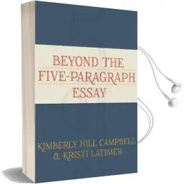 Beyond the Five-Paragraph Essay Audiobook download free by Kimberly Hill Campbell