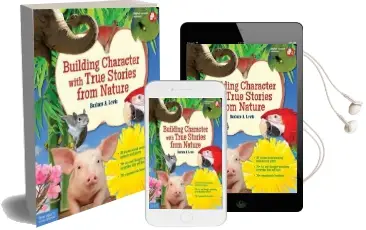 Building Character With True Stories From Nature Audiobook download free by Barbara A. Lewis