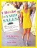 Audiobook I Brake for Yard Sales author Lara Spencer