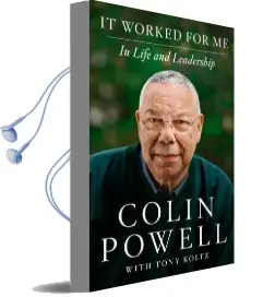 It Worked for me: In Life and Leadership Audiobook download free by Colin L. Powell