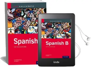 Oxford ib Skills and Practice: Spanish b for the ib Diploma Audiobook download free by Ana Valbuena
