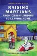Audiobook Raising Martians - From Crash-Landing to Leaving Home: How to Help a Child With Asperger Syndrome or High-Functioning Autism author Joshua Muggleton