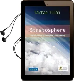 Stratosphere: Integrating Technology, Pedagogy, and Change Knowledge Audiobook download free by Michael Fullan