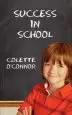 Audiobook Success in School author Colette O'Connor