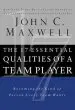 Audiobook The 17 Essential Qualities of a Team Player: Becoming the Kind of Person Every Team Wants author John C Maxwell