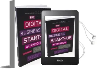 The Digital Business Start-Up Workbook: The Ultimate Step-By-Step Guide to Succeeding Online From Start-Up to Exit Audiobook download free by Cheryl Rickman