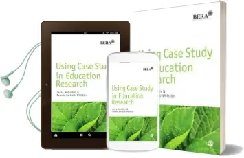 Using Case Study in Education Research Audiobook download free by Lorna Hamilton