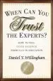 Audiobook When can you Trust the Experts?: How to Tell Good Science From bad in Education author Daniel T. Willingham