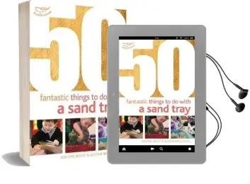 50 Fantastic Things to do With a Sand Tray Audiobook download free by Kirstine Beeley