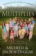 Audiobook A Love That Multiplies: An Up-Close View of how They Make it Work author Michelle Duggar