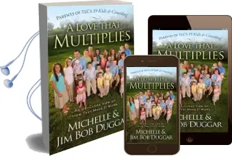 A Love That Multiplies: An Up-Close View of how They Make it Work Audiobook download free by Michelle Duggar