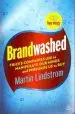 Audiobook Brandwashed: Tricks Companies use to Manipulate our Minds and Persuade us to buy author Martin Lindstrom