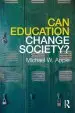 Audiobook Can Education Change Society? author Michael W. Apple