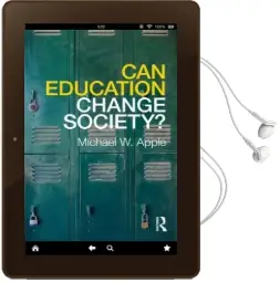 Can Education Change Society? Audiobook download free by Michael W. Apple