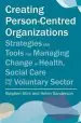 Audiobook Creating Person-Centred Organisations: Strategies and Tools for Managing Change in Health, Social Care and the Voluntary Sector author Stephen Stirk