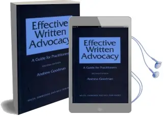 Effective Written Advocacy: A Guide for Practitioners Audiobook download free by Andrew Goodman