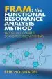 Audiobook Fram: The Functional Resonance Analysis Method: Modelling Complex Socio-Technical Systems author Professor Erik Hollnagel