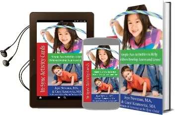 In-Sync Activity Cards: Simple, fun Activities to Help Children Develop, Learn, and Grow! Audiobook download free by Joye Newman