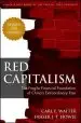 Audiobook Red Capitalism: The Fragile Financial Foundation of China'S Extraordinary Rise author Carl Walter