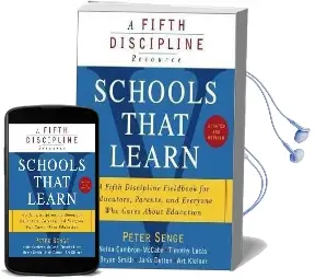 Schools That Learn (Updated and Revised): A Fifth Discipline Fieldbook for Educators, Parents, and Everyone who Cares About Education Audiobook download free by Peter M Senge