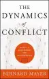 Audiobook The Dynamics of Conflict: A Guide to Engagement and Intervention author Bernard Mayer